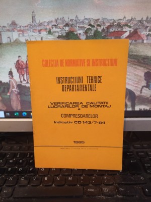 Verificarea calității lucrărilor de montaj a compresoarelor, CD 143/7-84, 144 foto