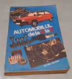 Automobilul de la A la Z, Editura Militara, carte veche de specialitate