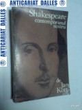 SHAKESPEARE CONTEMPORANUL NOSTRU - Jan KOTT