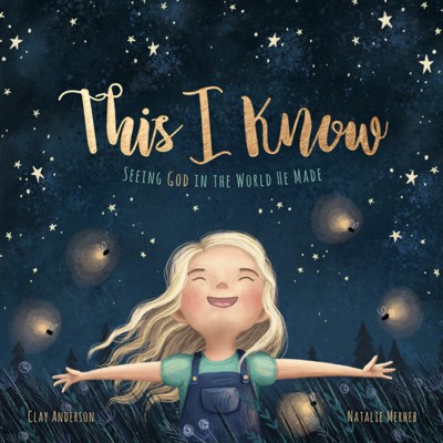 This I Know: Seeing God in the World He Made (Based on Jesus Loves Me) foto