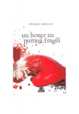 Un boxer cu pumnii fragili - Paperback brosat - Emanuel Guralivu - Charmides