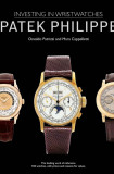 Taschen carte Patek Philippe: Investing in Wristwatches by Mara Cappelletti, Osvaldo Patrizzi in English, Inne