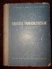 Calculul Probabilitatilor si Aplicatii - O. Onicescu, G. Mihoc (1956) 787 pagini - Matematica