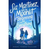 Sia Martinez and the Moonlit Beginning of Everything