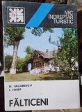 Falticeni, mic indreptar turistic - M. Iacobescu