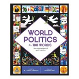 World Politics in 100 Words