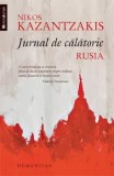 Cumpara ieftin Jurnal de calatorie. Rusia/Nikos Kazantzakis
