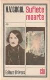N. V. GOGOL - SUFLETE MOARTE ( CLU )
