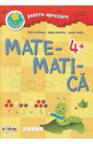 Matematica cu stickere pentru apreciere 4 ani+ - Petru Jelescu, Raisa Jelescu, Inesa Tautu