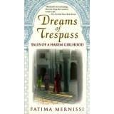 Dreams of Trespass: Tales of a Harem Girlhood