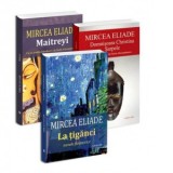 Pachet Mircea Eliade (3 carti): 1. Domnisoara Christina. Sarpele; 2. La tiganci; 3. Maitreyi - Mircea Eliade
