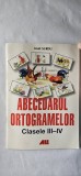 ABECEDARUL ORTOGRAMELOR CLASELE III-IV IOAN SURDU , EDITURA ALL EDUCATIONAL ANUL 2004 .