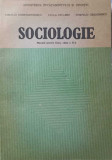 SOCIOLOGIE, MANUAL PENTRU LICEU, CLASA A X-A-VIRGILIU CONSTANTINESCU, PAULA STOLERU, POMPILIU GRIGORESCU