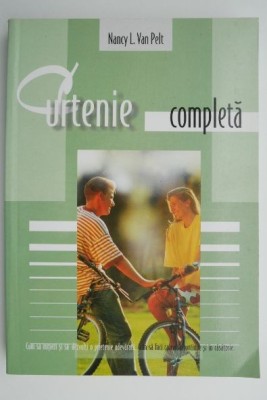 Curtenie completa &amp;ndash; Nancy L. Van Pelt foto