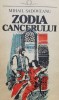 Zodia cancerului - 1993 - Mihail Sadoveanu (L77)