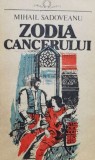 Cumpara ieftin Zodia cancerului - 1993 - Mihail Sadoveanu (L77)