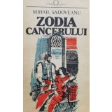 Zodia cancerului - 1993 - Mihail Sadoveanu (L77)