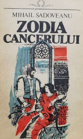 Zodia cancerului - 1993 - Mihail Sadoveanu (L77)