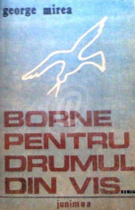 Borne pentru drumul din vis foto