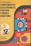 I.C. Boghitoiu - Constructii electronice pentru tinerii amatori