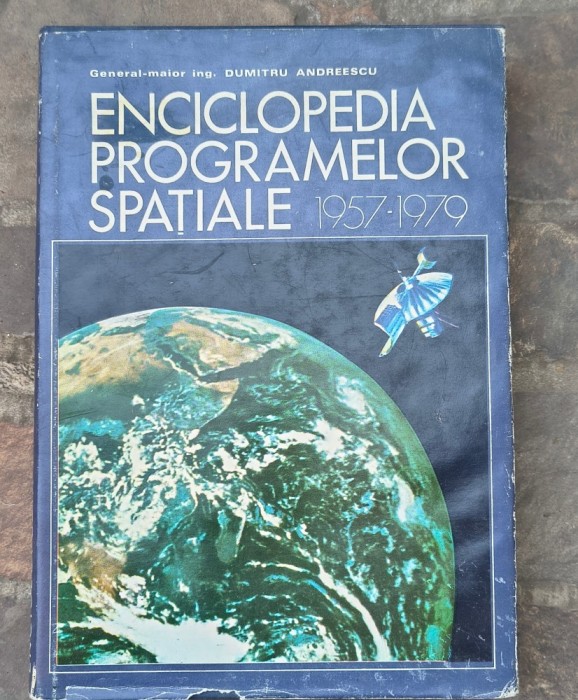 Dumitru Andreescu-Enciclopedia programelor spatiale