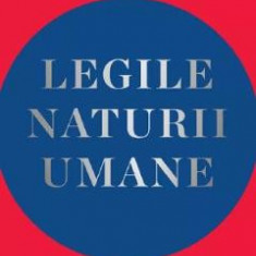 Legile naturii umane - Robert Greene