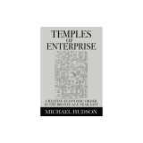 Temples of Enterprise: Creating Economic Order in the Bronze Age Near East