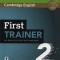 First Trainer 2 Six Practice Tests with Answers with Audio