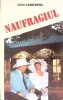 Naufragiul - Dinu Zarifopol, Loreley 1994, Roman, Beletristica, 502 pagini, Paperback