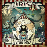 Iris - Lumea toata e un circ - 2LP