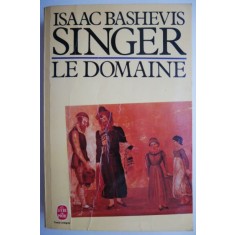 Le Domaine &ndash; Isaac Bashevis Singer