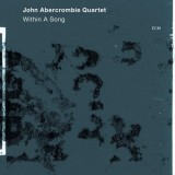 Within a Song | John Abercrombie, Jazz, ECM Records