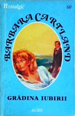 Barbara Cartland - Gradina iubirii foto