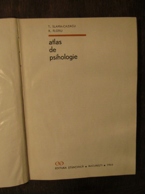 Atlas de psihologie-T.Slama-Cazacu, R.Floru foto