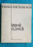 Ioana Craciunescu &ndash; Iarna clinica ( ilustratii Sorin Dumitrescu )