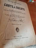 BUNA MENAJERA SAU CARTE DE BUCATE de ECATERINA S. COMSA , 1925