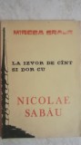 Mircea Graur - La izvor de cant si dor cu Nicolae Sabau, 1990