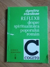 Reflexii despre spiritualitatea poporului roman- Dumitru Staniloae foto