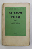 LA TANTE TULA par MIGUEL DE UNAMUNO , roman , 1937
