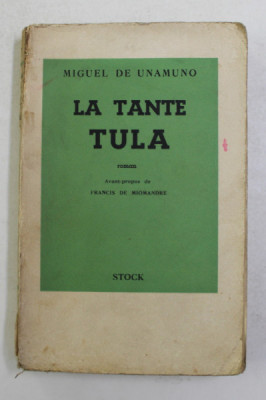 LA TANTE TULA par MIGUEL DE UNAMUNO , roman , 1937 foto