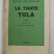 LA TANTE TULA par MIGUEL DE UNAMUNO , roman , 1937