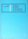 INVATATI LIMBA ITALIANA FARA PROFESOR-PAUL TEODORESCU-359837