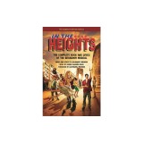 In the Heights: The Complete Book and Lyrics of the Broadway Musical