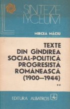 Texte din gindirea social-politica progresista romaneasca (1900-1944) - volumul I foto