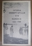 Istoria anabaptistilor din Romania vol. 1 1527-1768/ Alexa Popovici