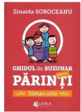 Ghidul de buzunar pentru parinti | Zinaida Soroceanu