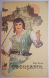 Cumpara ieftin Cocosatul - Paul Feval, Roman de Aventuri, Carte Beletristica