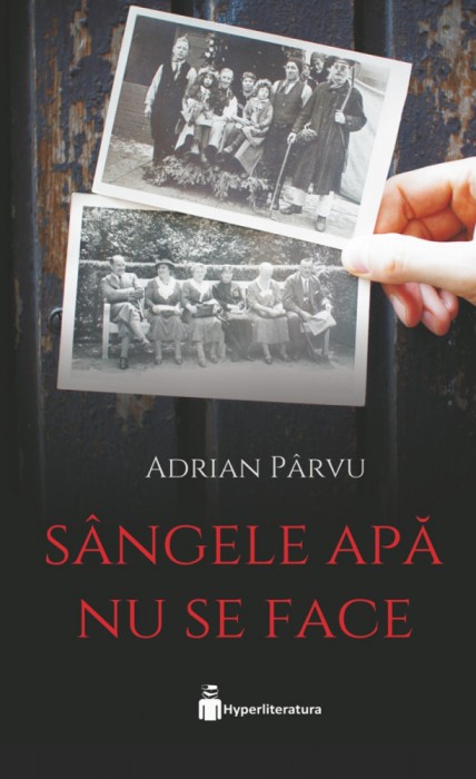 Sangele apa nu se face &ndash; Adrian Parvu
