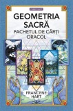 Francene Hart - Geometria sacra. Carti oracol tarot divinatie meditatie manual