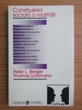 Construirea sociala a societatii Peter L. Berger, Thomas Luckmann